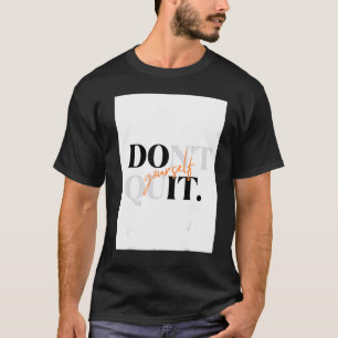 T-shirt Ne t'abandonne pas