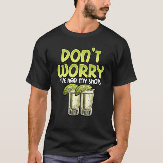 T-shirt Ne t'inquiète pas, j'ai eu mon vaccin drôle