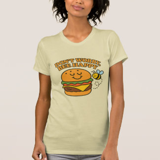 T-Shirt « Ne t'inquiète pas, sois heureux »