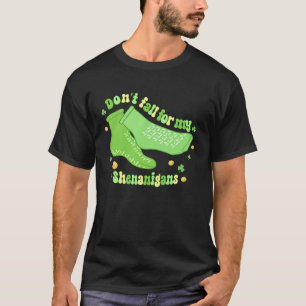 T-shirt Ne Tombez Pas Dans Mes Escroqueries PCT CNA Infirm