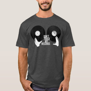 T-shirt Ne touchez pas à mes disques Vinyles LP Collection