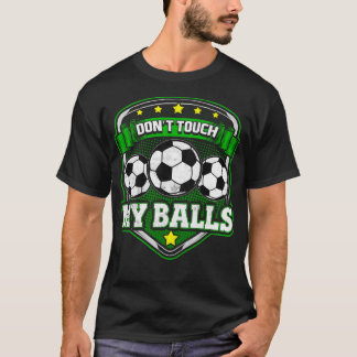 T-shirt Ne Touchez Pas Mon Équipe D'Entraîneurs Joueurs Ba