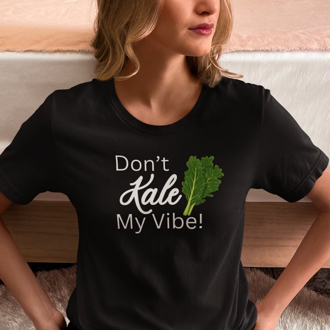 T-shirt Ne tuez pas ma vibe (Créateur téléchargé)