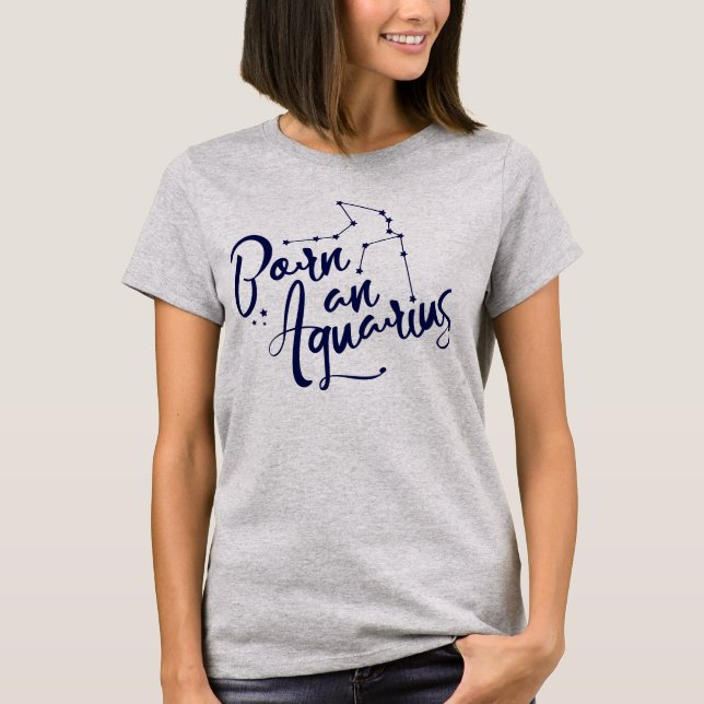 T-shirt "Né un Aquarius" Zodiac Vêtements typographiques (Devant)