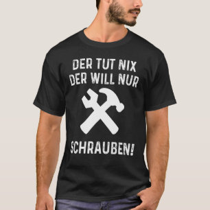T-shirt Ne visera que les artisans tournevis hobbyistes