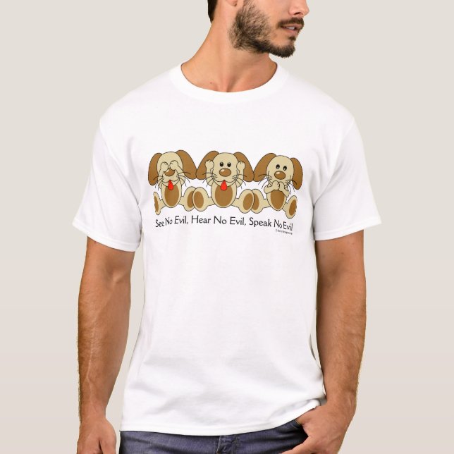 T-shirt Ne voir l'aucun chiot mauvais (Devant)