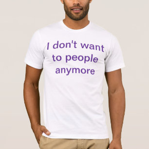 T-shirt ne voulez pas