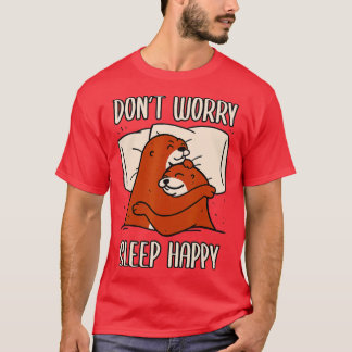 T-shirt Ne vous inquiétez pas, dormez bien ! Pyjamas avec 