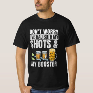 T-shirt Ne vous inquiétez pas, j'ai eu à la fois mes chaus