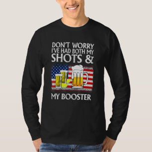 T-shirt Ne vous inquiétez pas, j'ai eu à la fois mes coups