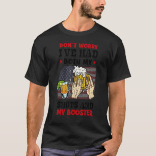T-shirt Ne vous inquiétez pas, j'ai eu à la fois mes coups
