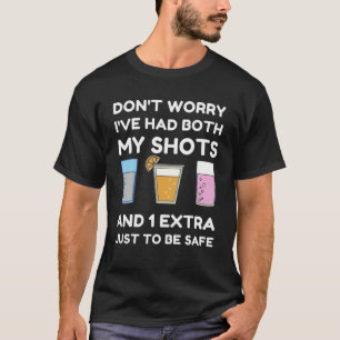 T-shirt Ne vous inquiétez pas, j'ai eu les deux 4 juillet