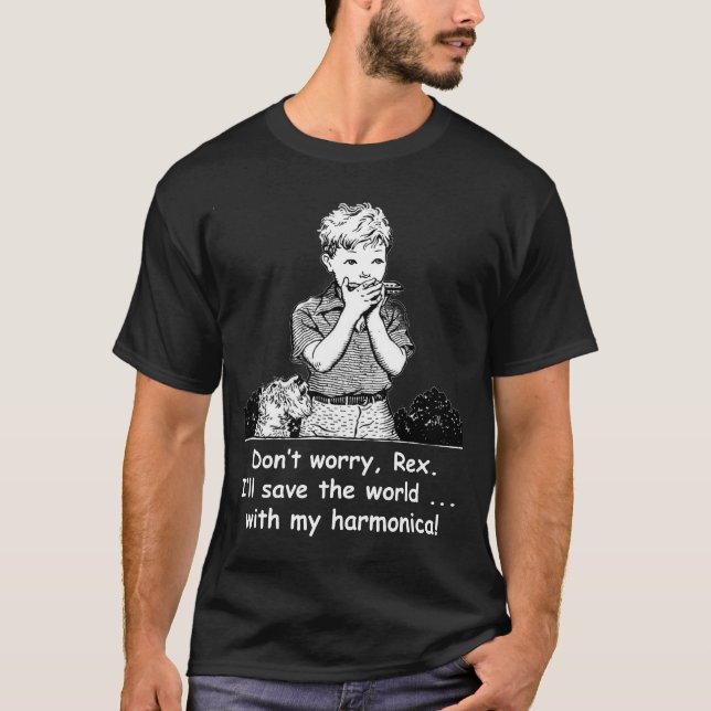 T-shirt Ne vous inquiétez pas, Rex, je sauvera le monde… (Devant)
