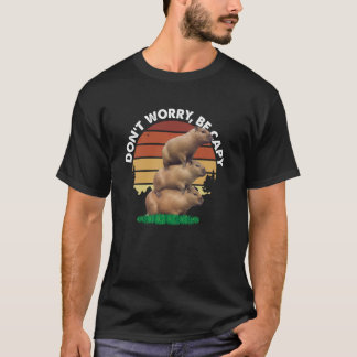 T-shirt Ne vous inquiétez pas, soyez Capy - Vintage Rétro 