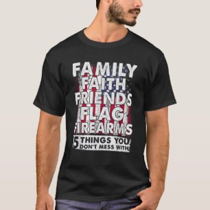 T-shirt Ne vous mêlez pas avec 5 Famille Foi Amis Drapeau 