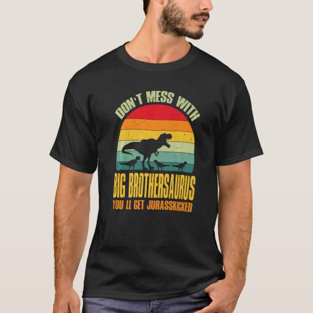 T-shirt Ne vous mêlez pas de Big Brothersaurus, vous obtie (Devant)