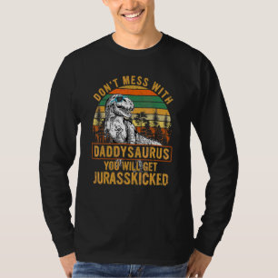 T-shirt Ne vous mêlez pas de Daddysaurus, vous obtiendrez