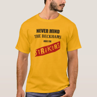 T-shirt Ne vous occupez jamais du Beckhams