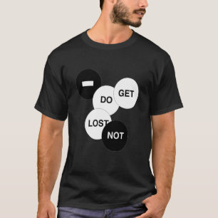 T-shirt Ne vous perdez pas