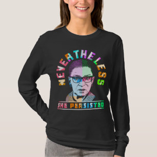 T-SHIRT NÉANMOINS ELLE A PERSISTÉ
