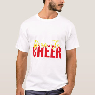 T-shirt Née pour encourager la fille de cheerleading