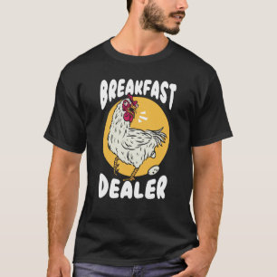 T-shirt Négociant de petit déjeuner éleveur de poulet Chuc