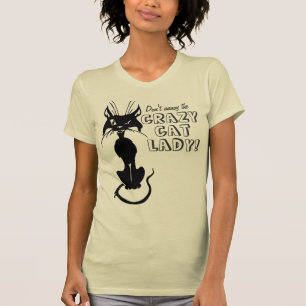 T-shirt N'ennuyez pas Madame folle de chat