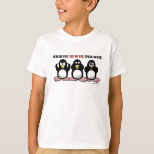 T-shirt N'entendez aucun pingouin mauvais