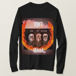T-shirt "N'entendez, ne voyez ou ne parlez pas de drame"