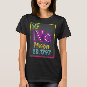 T-shirt Neon Element Of The Chemistry Periodic Table for S