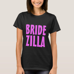 T-shirt Neon rose Bridezilla pour la mariée