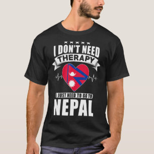 T-shirt Nepal Love Je n'ai pas besoin de thérapie j'ai jus