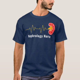 T-shirt Néphrologie Infirmière Cadeau RN Rein Coeur