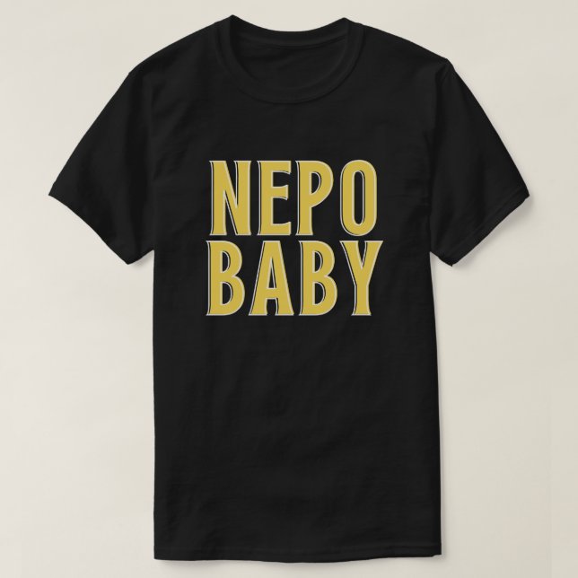 T-shirt Nepo Baby (Design devant)