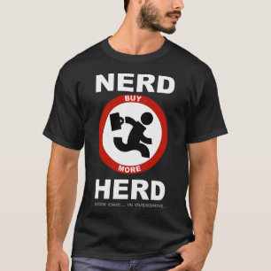 T-shirt Nerd Herd - Geek Chic en surrégime