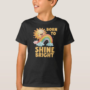 T-shirt Nés pour briller les enfants