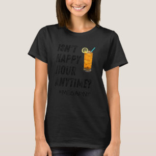 T-shirt N'est pas Happy Hour Anytime Mega Pint 23