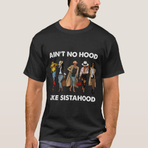 T-shirt N'est pas pas un trou comme la soeurs Afro Sistas 
