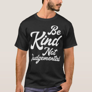 T-shirt N'Être Pas Jugée Je