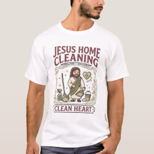 T-shirt Nettoyage de la maison de Jésus Cœur propre Nettoy