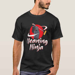 T-shirt Nettoyage Ninja Janitor Custodian Houseworker Hous