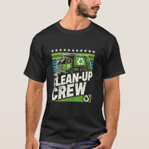 T-shirt Nettoyer l'équipage Garbage Truck Driver Truck Veh