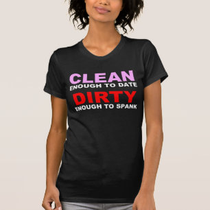T-SHIRT NETTOYEZ ASSEZ JUSQU'À PRÉSENT