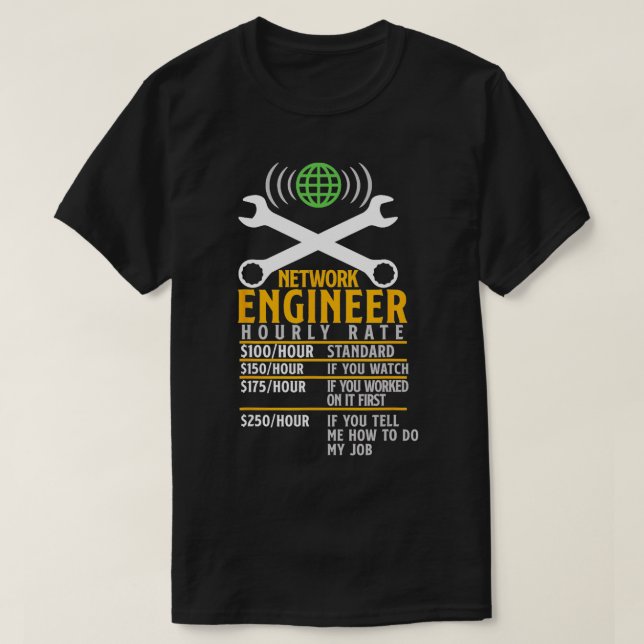 T-shirt Network Engineer Taux horaire plaisanterie Système (Design devant)