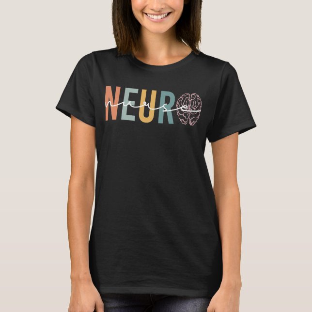 T-shirt Neuro Nurse, Neuro Nurse Nurse, Neurologie Infirmi (Devant)