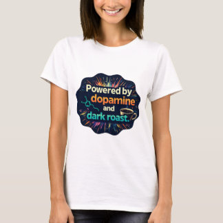T-shirt Neurodivergent | Dopamine et Café Noir