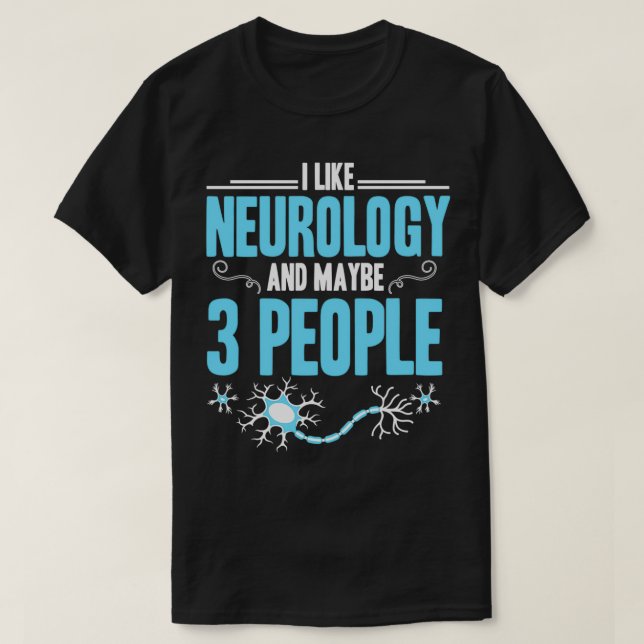 T-shirt Neurologie neurosciences Sciences Scientifique neu (Design devant)