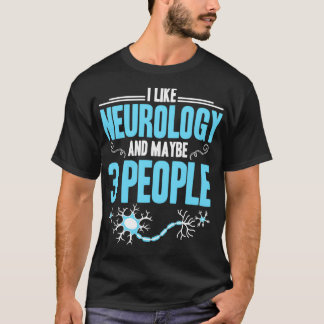 T-shirt Neurologie neurosciences Sciences Scientifique neu