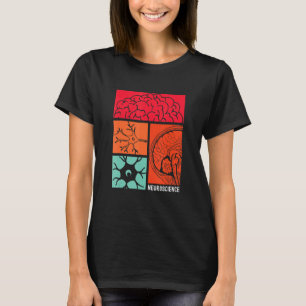 T-shirt Neuroscience Neurologue Neuroscientifique Neurobio