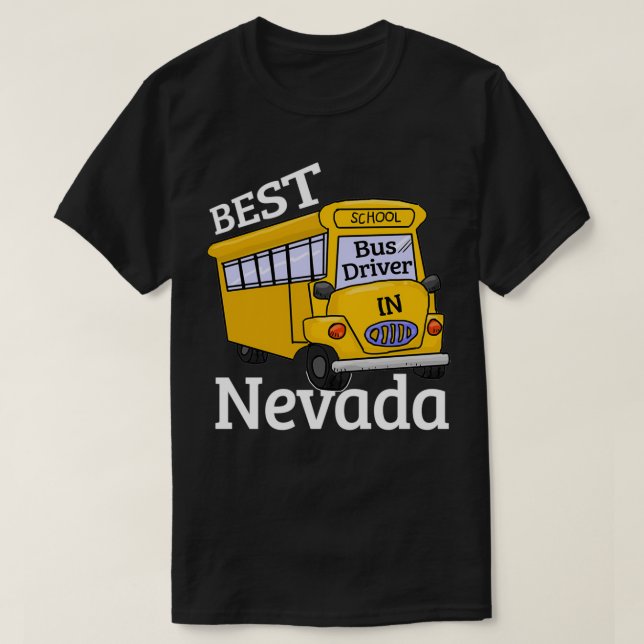 T-shirt Nevada Best School Bus Driver (Design devant)